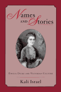 Names & Stories: Emilia Dilke & Victorian Culture