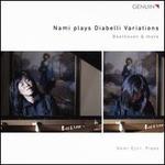 Nami plays Diabelli Variations: Beethoven & More