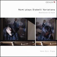 Nami plays Diabelli Variations: Beethoven & More - Nami Ejiri (piano)