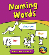 Naming Words: Nouns and Pronouns