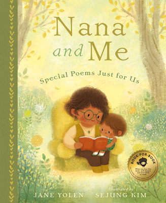 Nana and Me: Special Poems Just for Us - Yolen, Jane