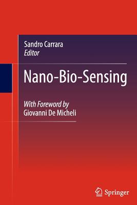 Nano-Bio-Sensing - Carrara, Sandro (Editor)