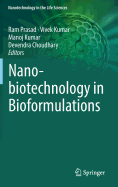 Nanobiotechnology in Bioformulations