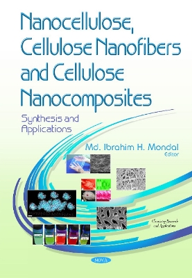Nanocellulose, Cellulose Nanofibers & Cellulose Nanocomposites: Synthesis & Applications - Mondal, Md Ibrahim H (Editor)