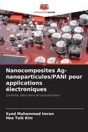 Nanocomposites Ag-nanoparticules/PANI pour applications ?lectroniques