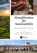 Nanofiltration for Sustainability: Reuse, Recycle and Resource Recovery