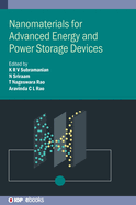 Nanomaterials for Advanced Energy and Power Storage Devices