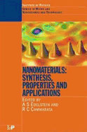 Nanomaterials: Synthesis, Properties and Applications, Second Edition
