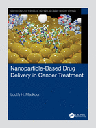 Nanoparticle-Based Drug Delivery in Cancer Treatment