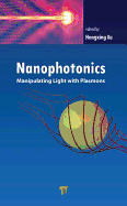 Nanophotonics: Manipulating Light with Plasmons