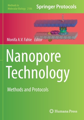 Nanopore Technology: Methods and Protocols - Fahie, Monifa A.V. (Editor)