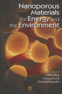 Nanoporous Materials for Energy and the Environment