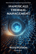 Nanoscale Thermal Management