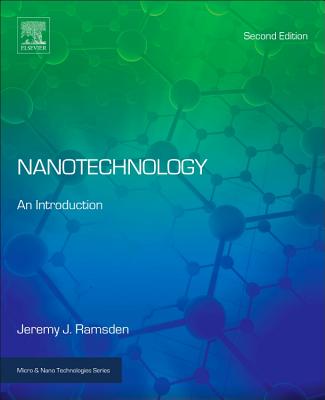 Nanotechnology: An Introduction - Ramsden, Jeremy