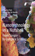 Nanotechnology in a Nutshell: From Simple to Complex Systems