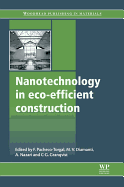 Nanotechnology in Eco-Efficient Construction: Materials, Processes and Applications