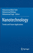 Nanotechnology: Trends and Future Applications