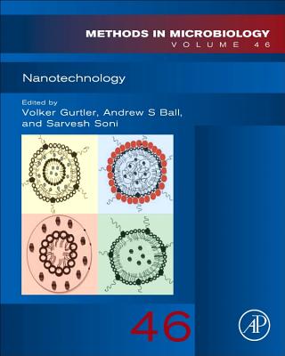 Nanotechnology - Ball, Andrew S. (Volume editor), and Soni, Sarvesh Kumar (Volume editor), and Gurtler, Volker (Volume editor)