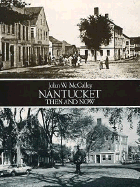 Nantucket Then and Now