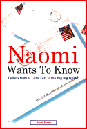 Naomi Wants to Know