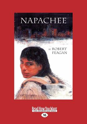 Napachee: A Novel by - Feagan, Robert