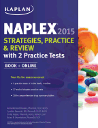 Naplex 2015 Strategies, Practice, and Review with 2 Practice Tests: Book + Online