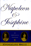Napolean and Josephine: The Improbable Marriage