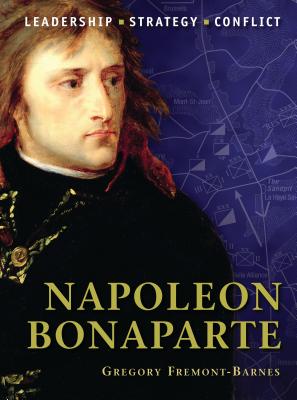 Napoleon Bonaparte - Fremont-Barnes, Gregory