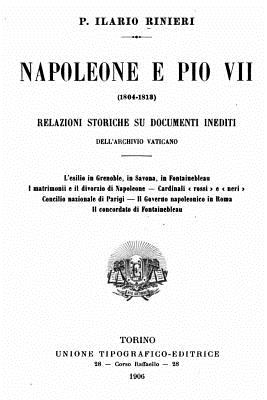 Napoleone E Pio VII - Rinieri, Ilario