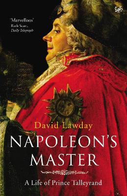 Napoleon's Master - Lawday, David