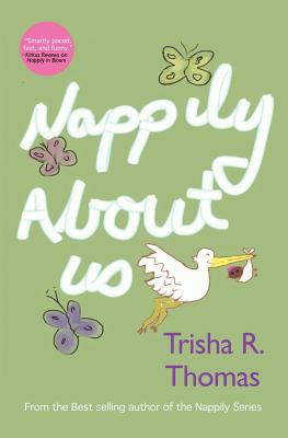 Nappily about Us - Thomas, Trisha R