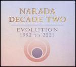 Narada Decade, Vol. 2: Evolution 1992-2001