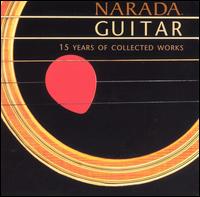 Narada Guitar: 15 Years of Collected Works - Various Artists