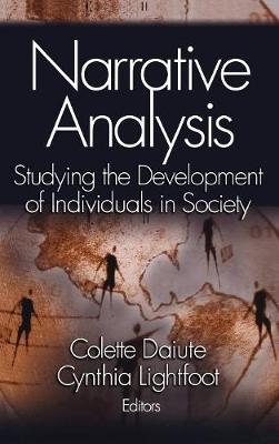 Narrative Analysis: Studying the Development of Individuals in Society - Daiute, Colette, and Lightfoot, Cynthia G