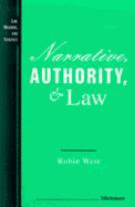 Narrative, Authority, and Law