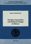 Narrative Innovation and Political Change in Mexico