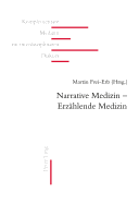 Narrative Medizin - Erzaehlende Medizin