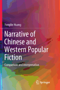 Narrative of Chinese and Western Popular Fiction: Comparison and Interpretation