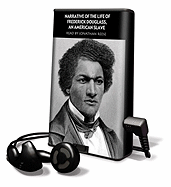 Narrative of the Life of Frederick Douglass, an American Slave - Douglas, Frederick, and Reese (Read by)