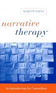 Narrative Therapy: An Introduction for Counsellors