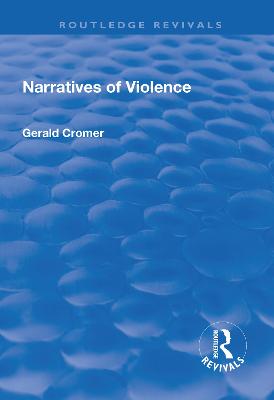 Narratives of Violence - Cromer, Gerald