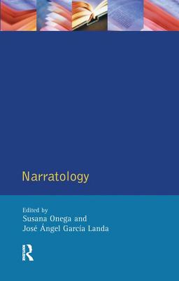 Narratology: An Introduction - Onega, Susana (Editor), and Landa, Jose Angel Garcia (Editor)