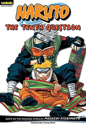 Naruto: Chapter Book, Vol. 11, 11: The Tenth Question - Kishimoto, Masashi