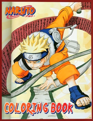 Naruto Coloring book: Colorful Ninja Adventures - Lane, Sean