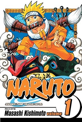 Naruto, Vol. 1 - Kishimoto, Masashi