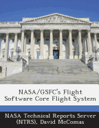 NASA/Gsfc's Flight Software Core Flight System