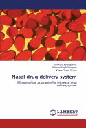 Nasal Drug Delivery System