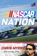 NASCAR Nation: How Racing's Values Mirror the Nation's