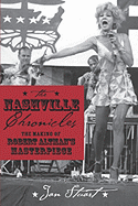 Nashville Chronicles: The Making of Robert Altman's Masterpiece