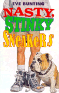 Nasty Stinky Sneakers